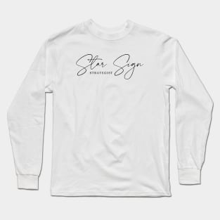 Star Sign Strategist – Astrology Meets Strategy Long Sleeve T-Shirt